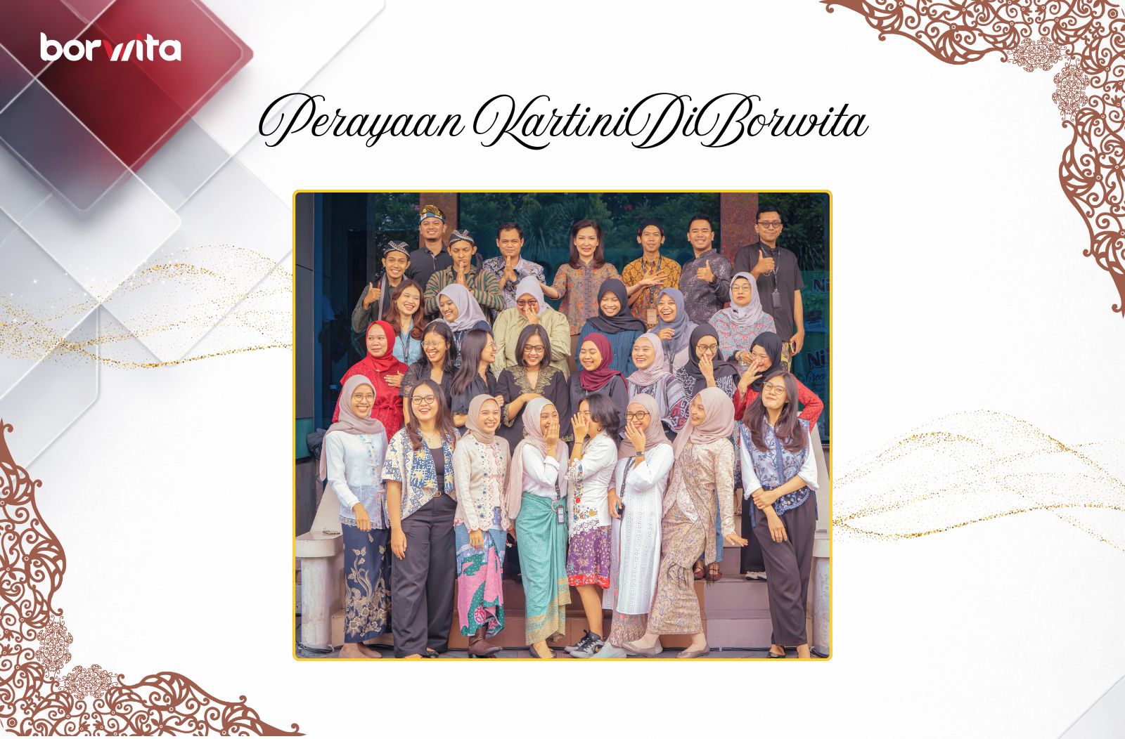 Celebrating Diversity and Empowerment: Kartini Day at Borwita