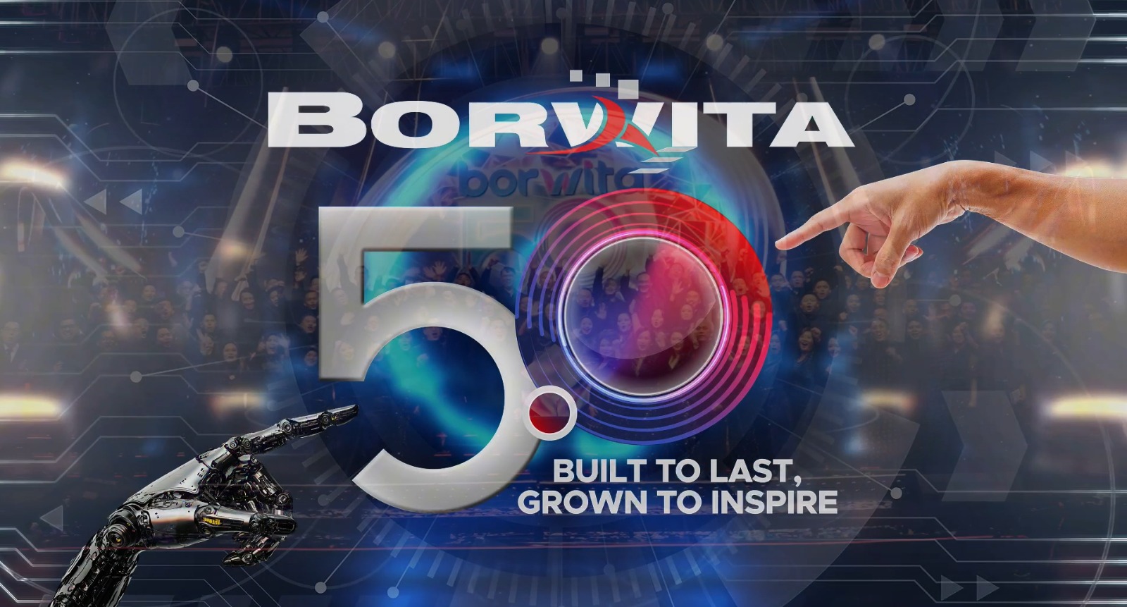 Borwita at 50: Built to Last, Grown to Inspire